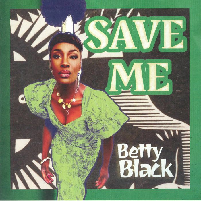 Betty Black – Save Me vinyl cover