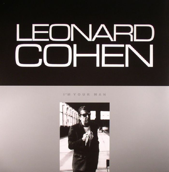 Leonard Cohen Im Your Man