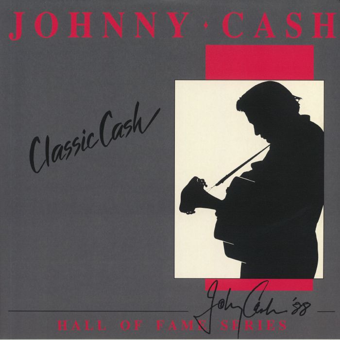 Johnny Cash Classic Cash: Hall Of Fame Series