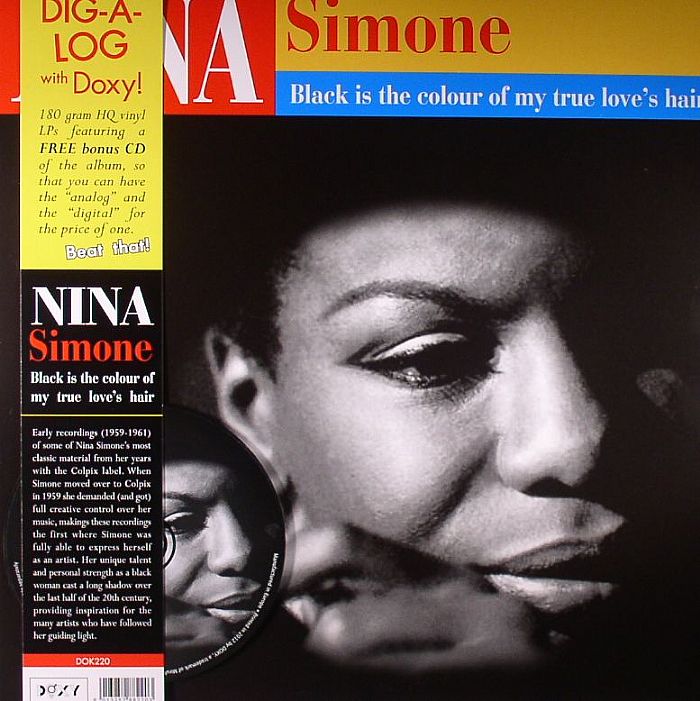 Nina Simone Black Is The Colour Of My True Loves Hair
