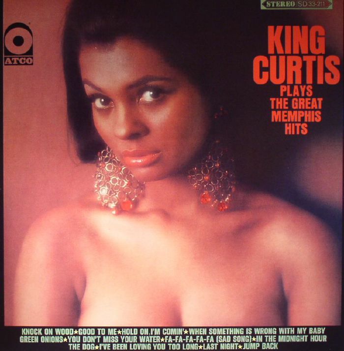 King Curtis – Plays The Great Memphis Hits vinyl cover