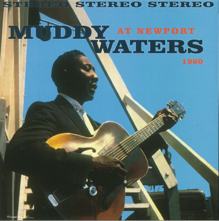 Muddy Waters Muddy Waters At Newport 1960 (reissue)