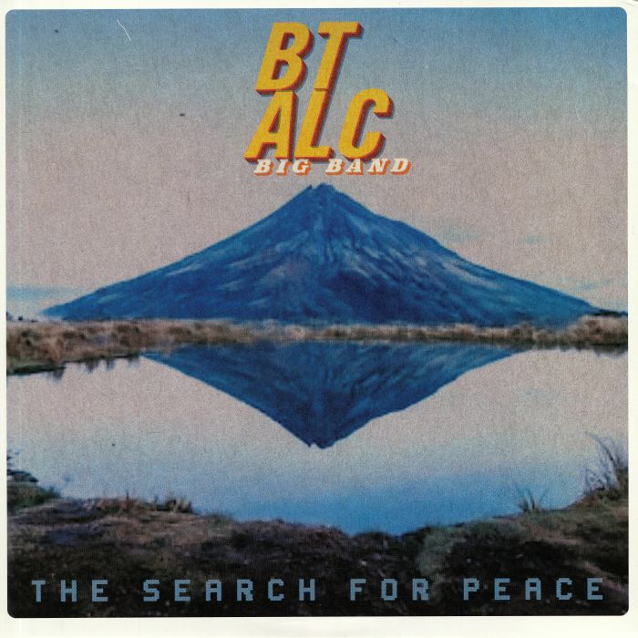 Bt Alc Big Band The Search For Peace