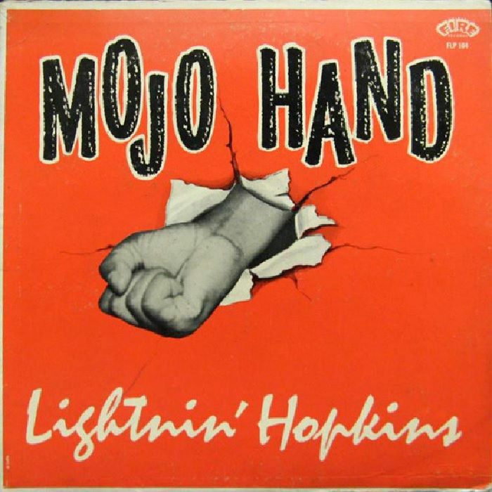 Lightnin Hopkins Mojo Hand