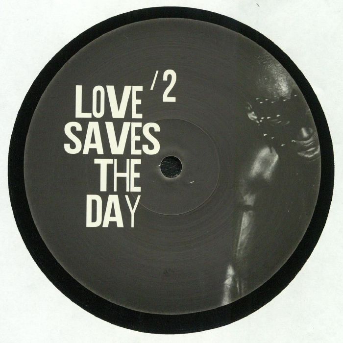 Love Saves The Day Love Saves The Day  2