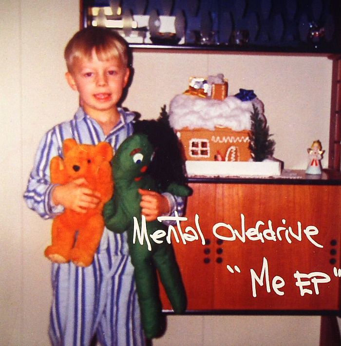 Mental Overdrive Me EP