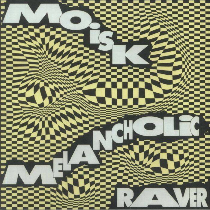 Moisk Melancholic Raver