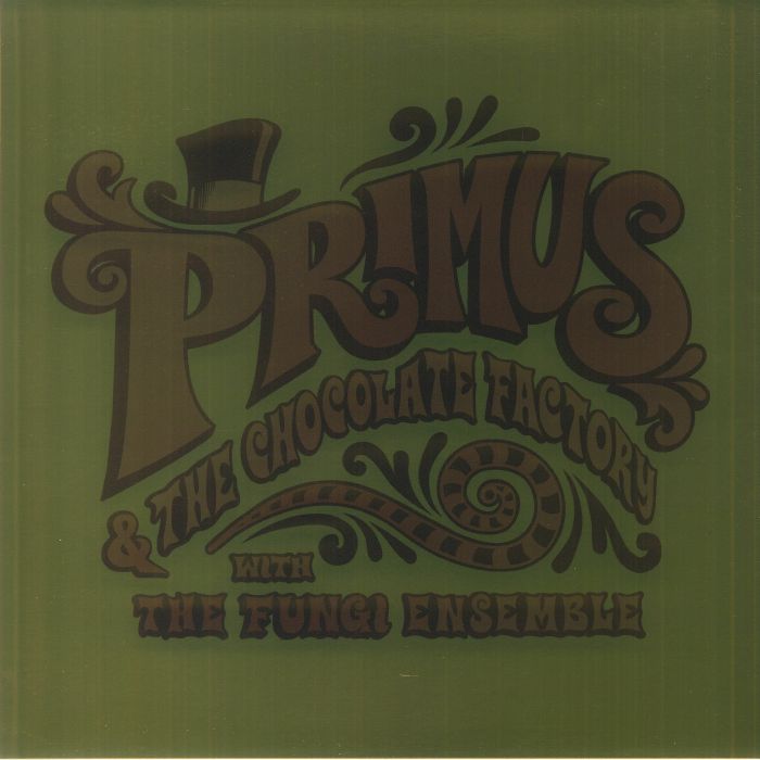 Primus Primus and The Chocolate Factory With The Fungi Ensemble
