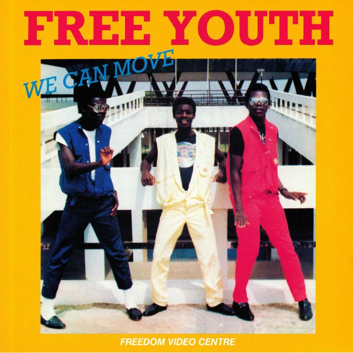 Free Youth We Can Move