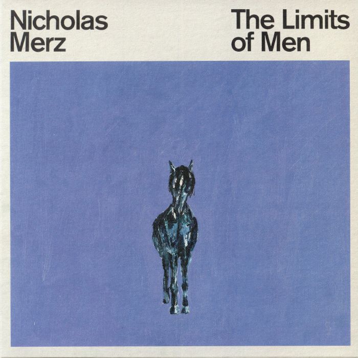 Nicholas Merz The Limits Of Men