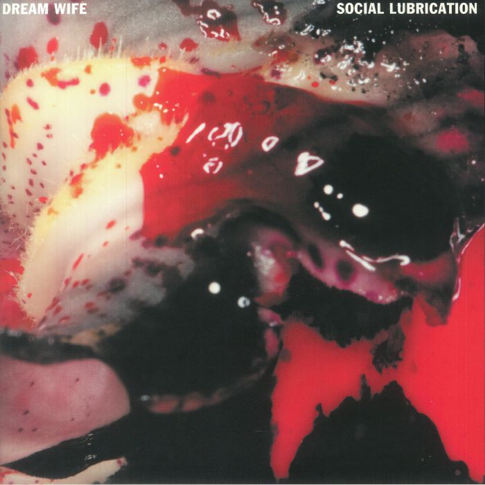 Dream Wife Social Lubrication (Deluxe Edition)