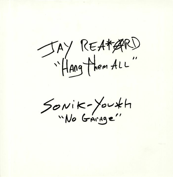 Jay Reatard | Sonic Youth Hang Them All