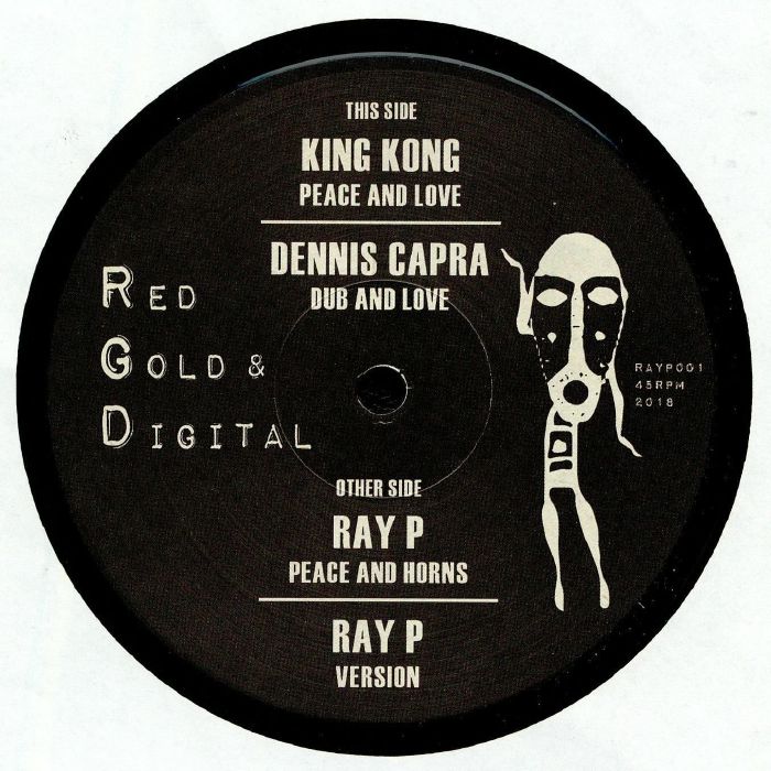 King Kong | Dennis Capra | Ray P Peace and Love