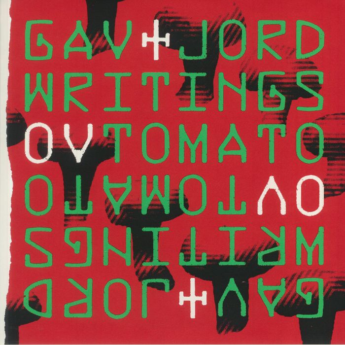 Gav and Jord Writings Ov Tomato