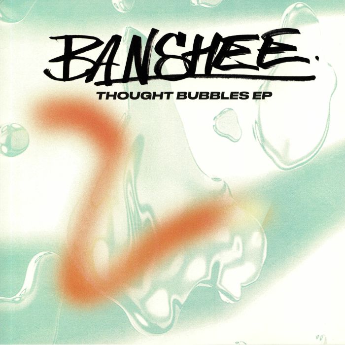 Banshee Thought Bubbles EP