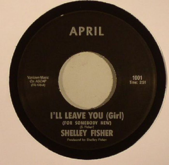 Shelley Fisher Ill Leave You (Girl)