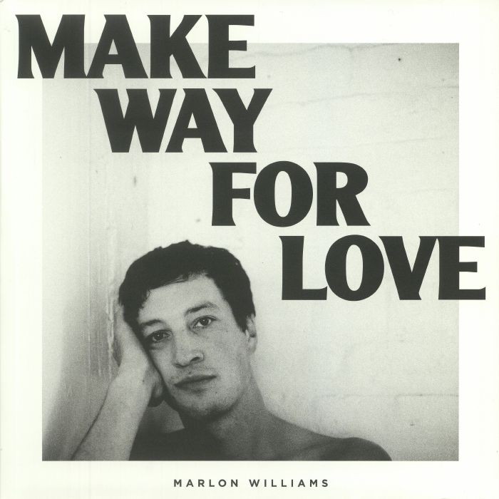 Marlon Williams – Make Way For Love vinyl cover