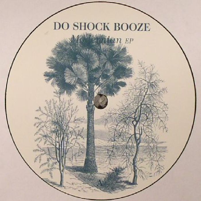 Do Shock Booze Modernian EP