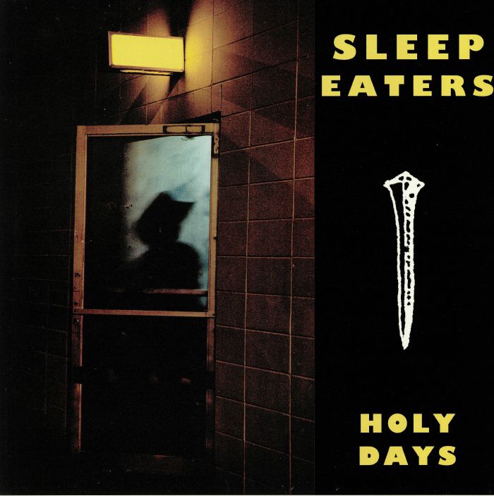 Sleep Eaters Holy Days