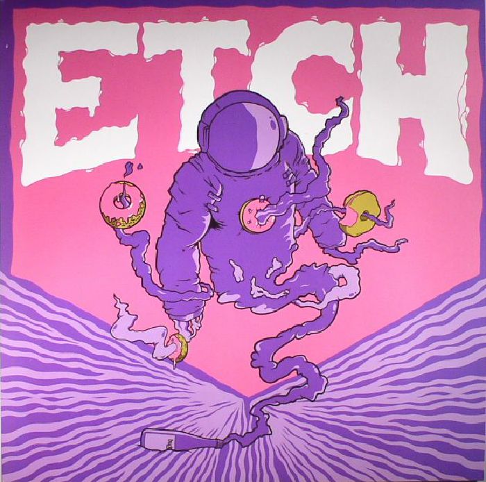 Etch The Cosmic B Boy EP