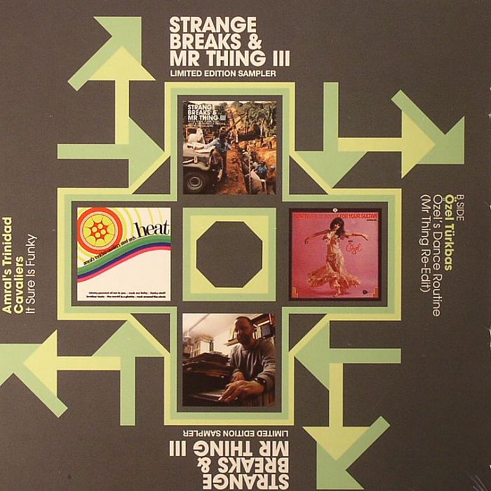 Amrals Trinidad Cavaliers | Ozel Turkas Strange Breaks and Mr Thing III Sampler