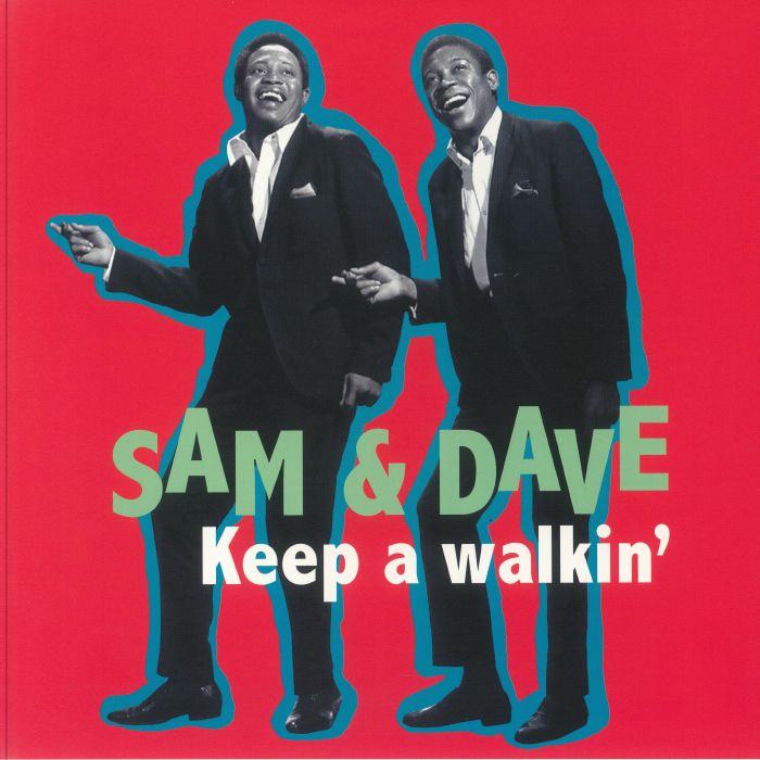 Sam and Dave Keep A Walkin
