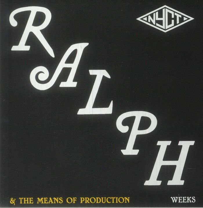 Ralph Weeks | The Means Of Production Nobody Loves Me (Like You Do)
