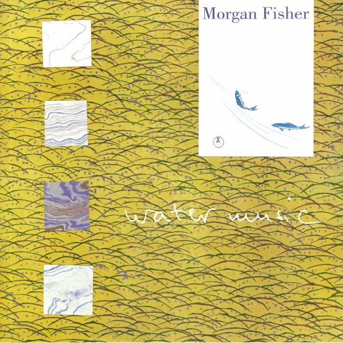 Morgan Fisher Water Music