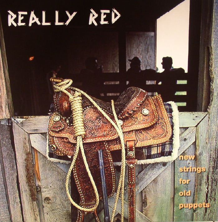 Really Red New Strings For Old Puppets Volume 3 (remastered)