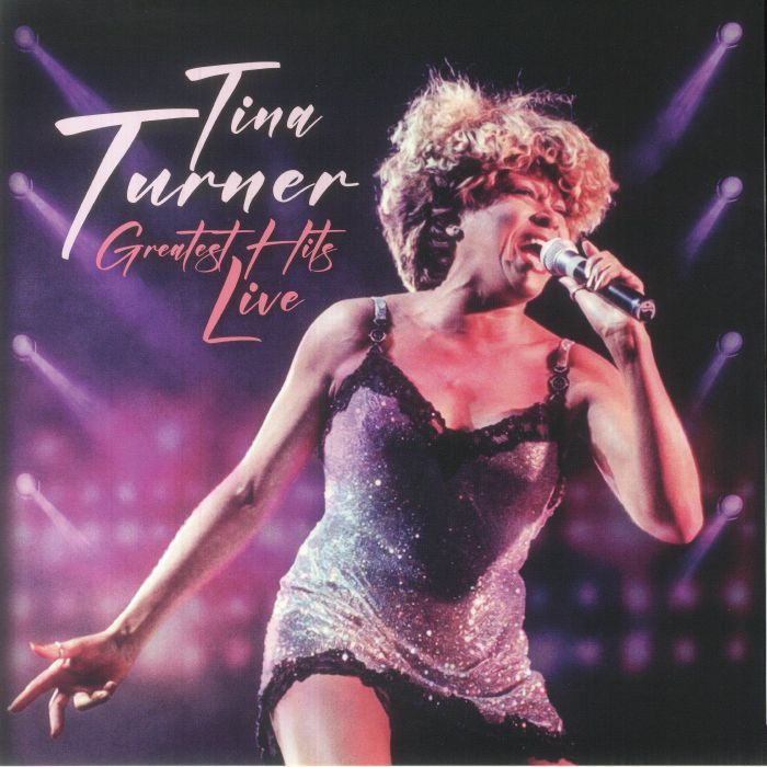 Tina Turner Greatest Hits Live