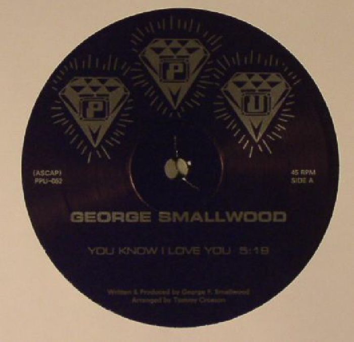 George Smallwood You Know I Love You