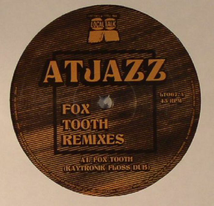 Atjazz Fox Tooth (remixes)