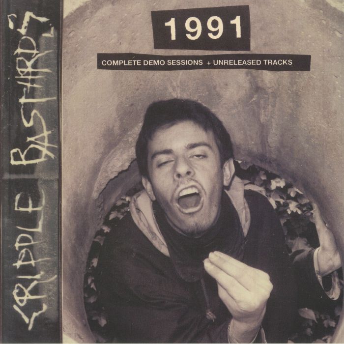 Cripple Bastards 1991: Complete Demo and Unreleased Tracks (30th Anniversary Edition)