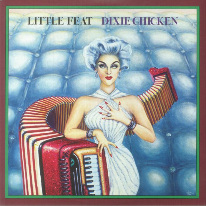 Little Feat Dixie Chicken (Deluxe Edition)