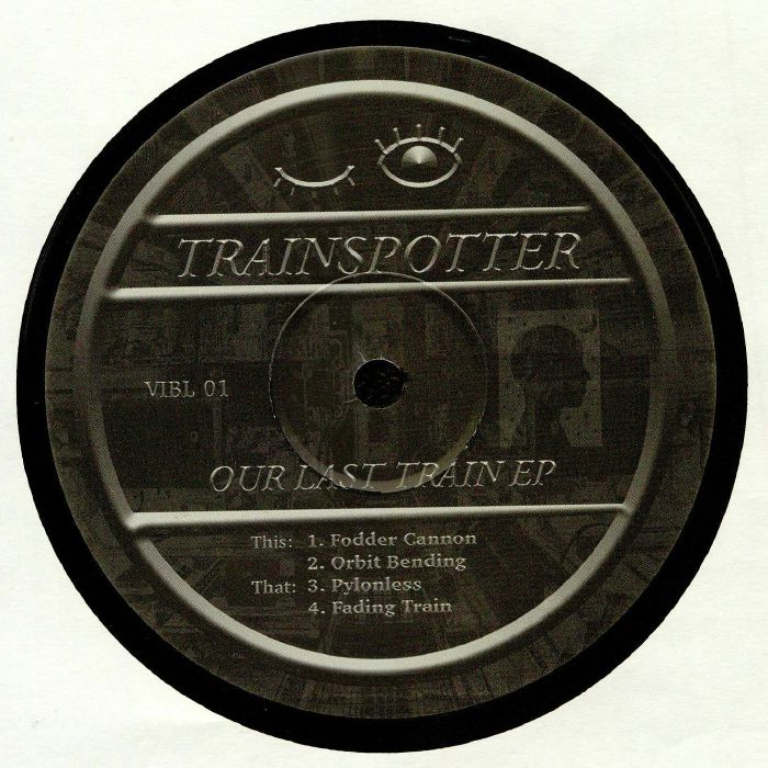 Trainspotter Vinyl