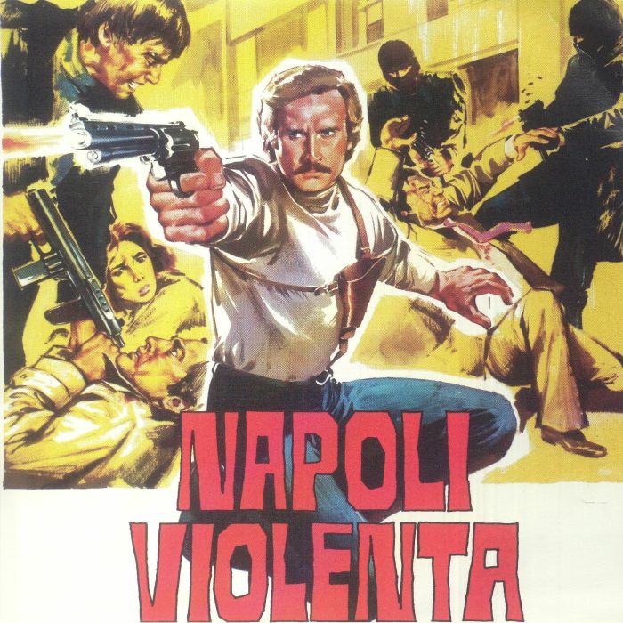 Franco Micalizzi Napoli Violenta (Soundtrack)