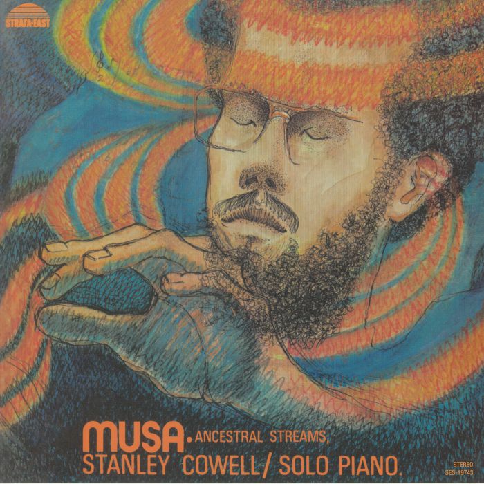 Stanley Cowell Musa: Ancestral Streams