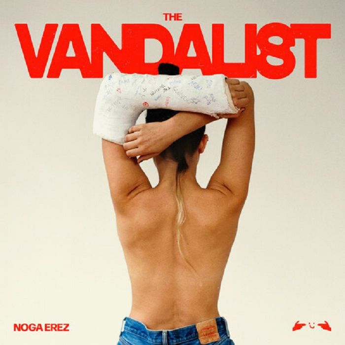 Noga Erez The Vandalist