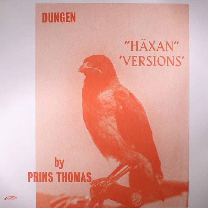 Dungen Haxan (Prins Thomas Version)