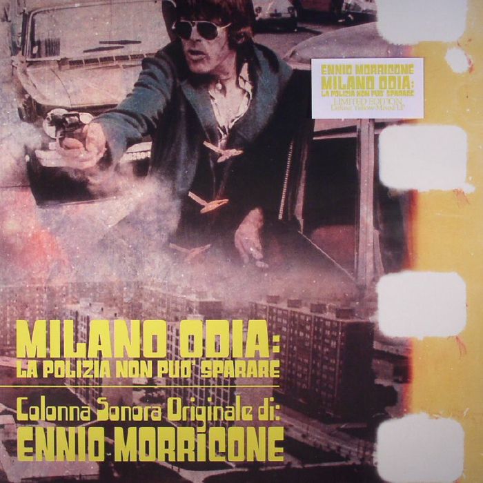 Ennio Morricone – Milano Odia: La Polizia Non Puo Sparare (Soundtrack) vinyl cover