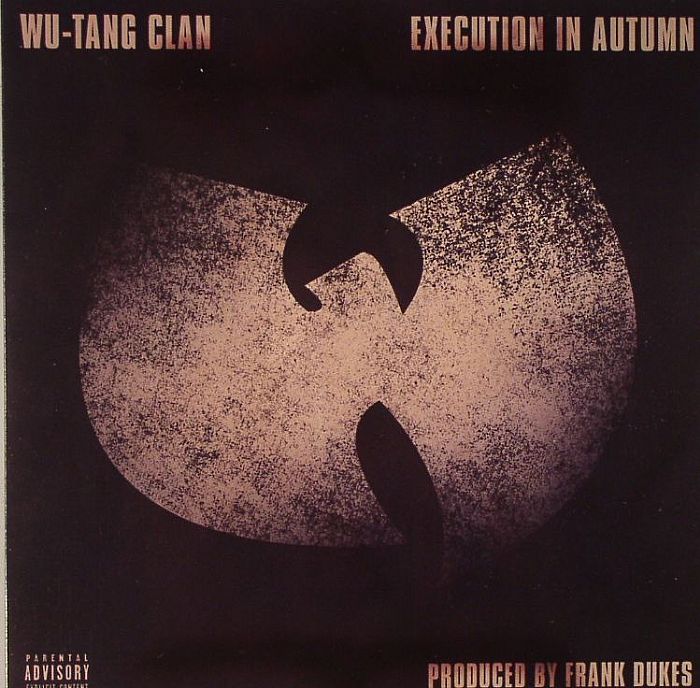 Wu Tang Clan Execution In Autumn