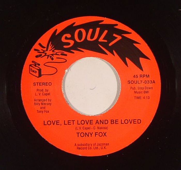 Tony Fox Love Let Love and Be Loved