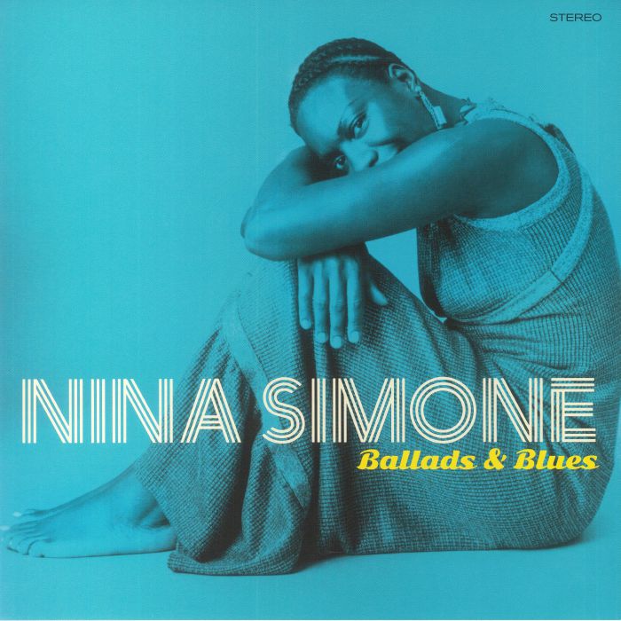 Nina Simone Ballads and Blues