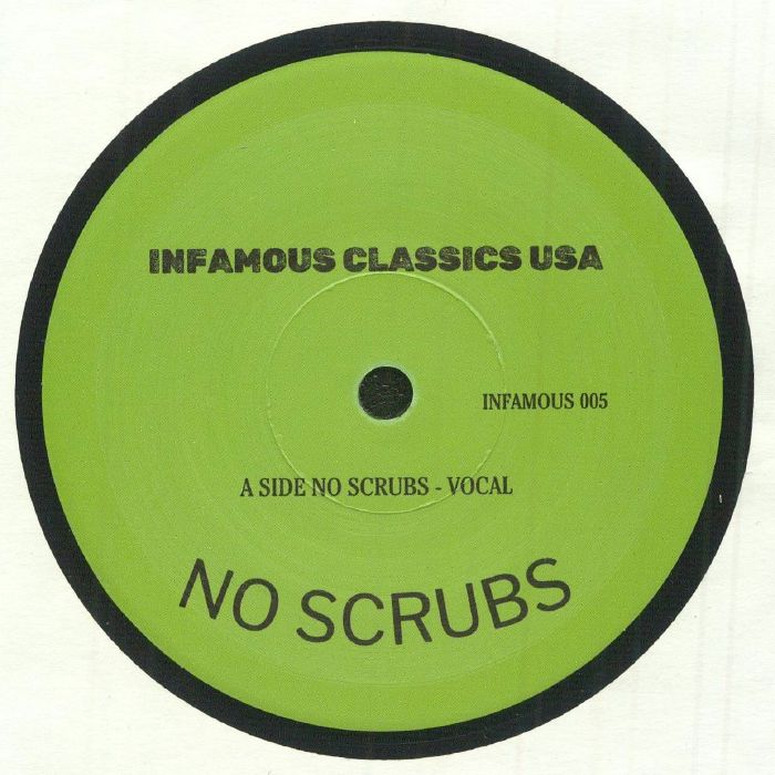 Infamous Classics No Scrubs