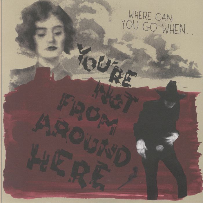 Various Artists – Youre Not From Around Here (Soundtrack) vinyl cover