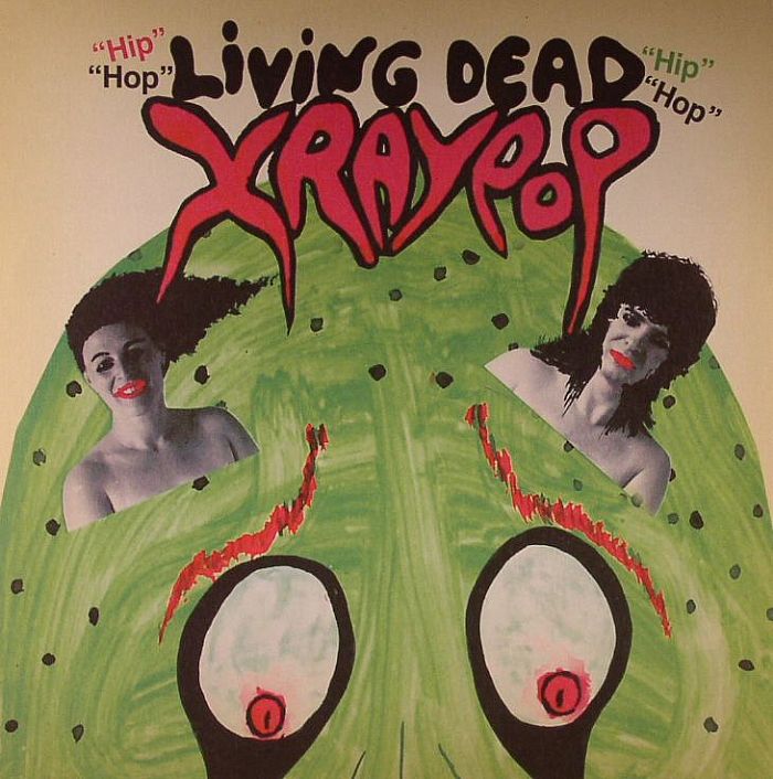 X Ray Pop Living Dead
