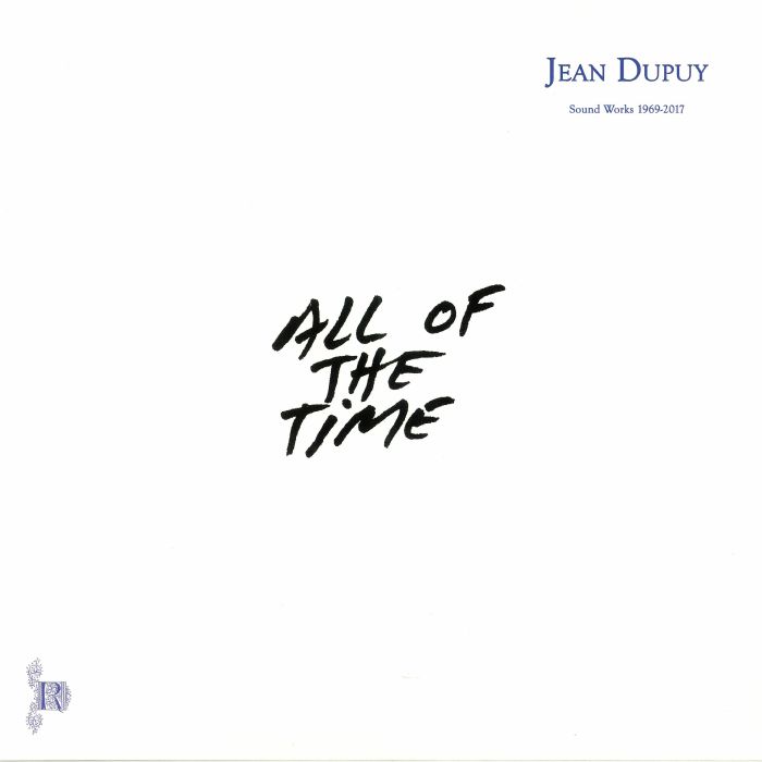 Jean Dupuy All Of The Time
