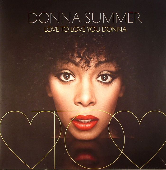 Donna Summer Love To Love You Donna