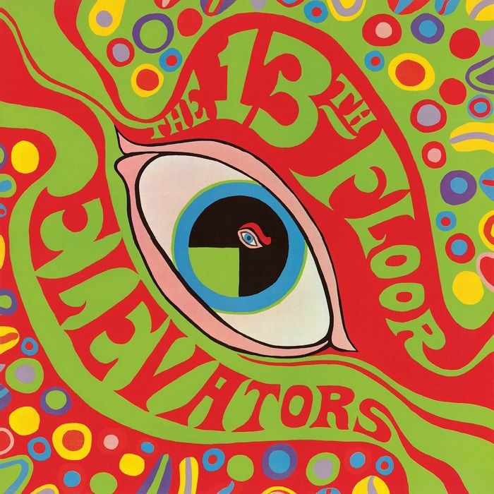 13th Floor Elevators The Psychedelic Sounds Of The 13th Floor Elevators (mono) (half speed remastered)