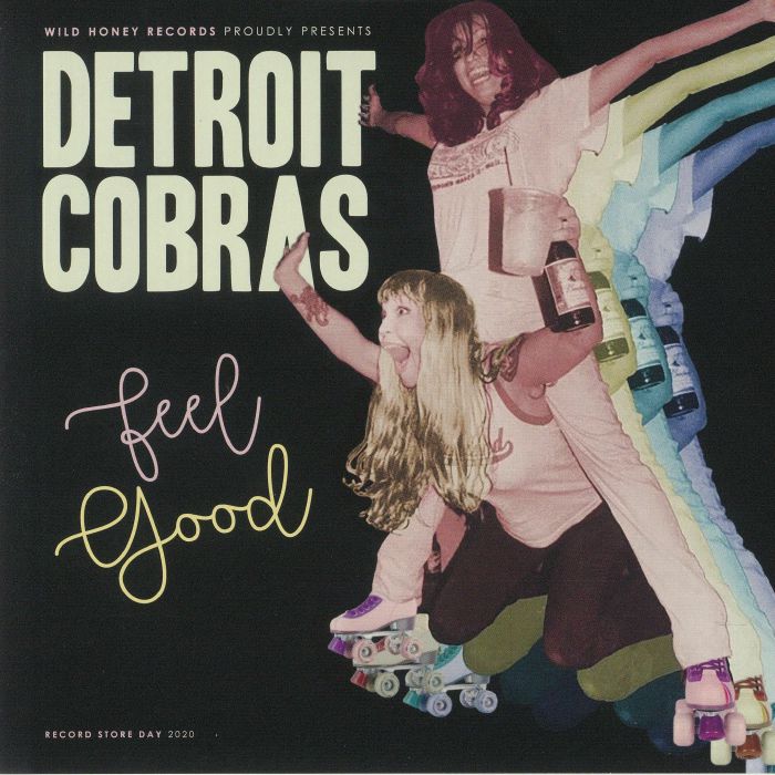 The Detroit Cobras Feel Good (Record Store Day 2020)